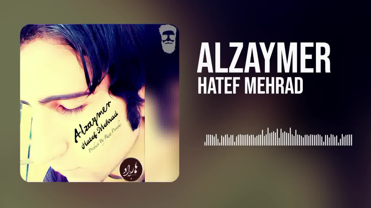 Hatef Mehrad-Alzaymer [Demo] (هاتف مهراد-آلزایمر[دمو])